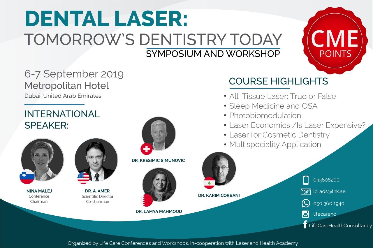 Tomorrow's Dentistry Today Symposium & Laser & Health Academy